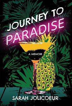 Journey to Paradise - Jolicoeur, Sarah