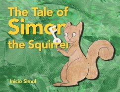 The Tale of Simon the Squirrel - Simul, Inicio