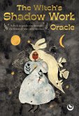 The Witch's Shadow Work Oracle The Witch's Shadow Work Oracle