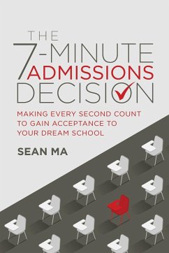 The 7-Minute Admissions Decision - Ma, Sean