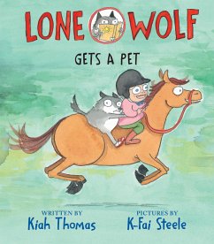Lone Wolf Gets a Pet - Thomas, Kiah