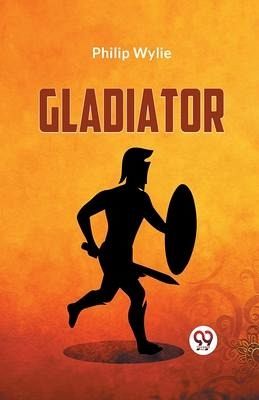 Gladiator Gladiator