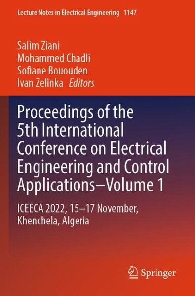 Proceedings of the 5th International Conference on Electrical Engineering and Control Applications Proceedings of the 5th International Conference on Electrical Engineering and Control Applications