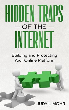 Hidden Traps of the Internet - Mohr, Judy L