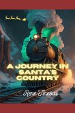 A Journey in Santa's Country