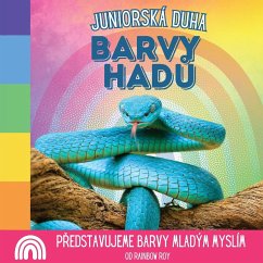 Juniorská Duha, Barvy Had¿ - Roy, Rainbow