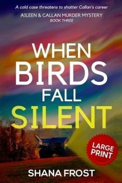 When Birds Fall Silent - Frost, Shana