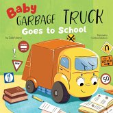 Baby Garbage Truck Goes to School