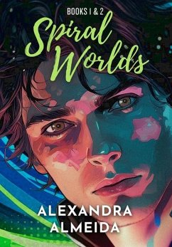 Spiral Worlds - Almeida, Alexandra