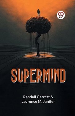 Supermind - Garrett Randall; Janifer, Laurence M