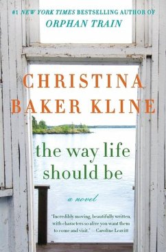 The Way Life Should Be - Kline, Christina Baker