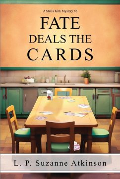 Fate Deals The Cards - Atkinson, L. P. Suzanne
