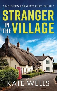 Stranger in the Village - Wells, Kate