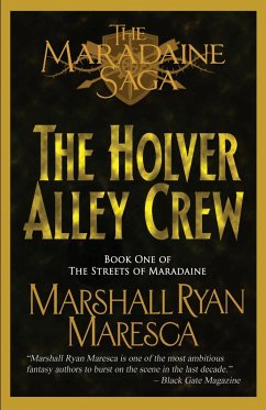 The Holver Alley Crew - Maresca, Marshall Ryan