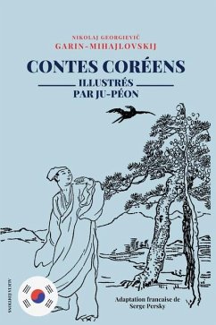 Contes Coréens - Garin-Mihajlovskij, Nikolaj Georgievi&