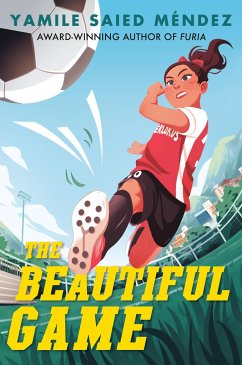 The Beautiful Game - Méndez, Yamile Saied