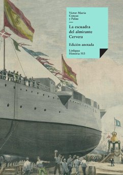 La escuadra del almirante Cervera - Concas, Víctor María