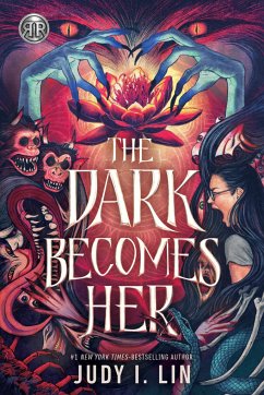 Rick Riordan Presents: The Dark Becomes Her - Lin, Judy I