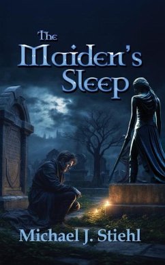 The Maiden's Sleep - Stiehl, Michael J