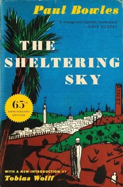 The Sheltering Sky - Bowles, Paul