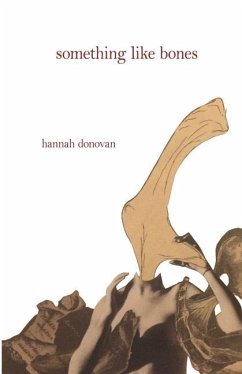 Something Like Bones - Donovan, Hannah
