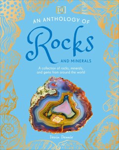 An Anthology of Rocks and Minerals - Dk