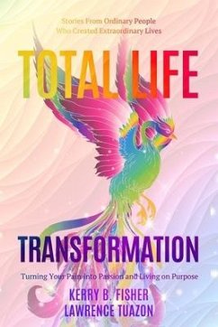 Total Life Transformation - Tuazon, Lawrence; Alexander, Elyse; Ali, Faraaz