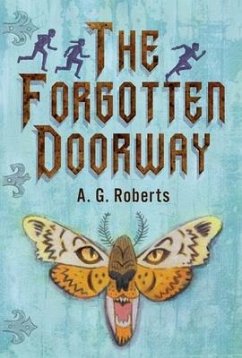 The Forgotten Doorway - Roberts, A G