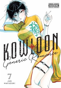 Kowloon Generic Romance, Vol. 7 - Mayuzuki, Jun