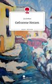 Gefrorene Herzen. Life is a Story - story.one