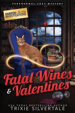 Fatal Wines and Valentines - Silvertale, Trixie