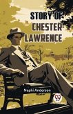 Story of Chester Lawrence