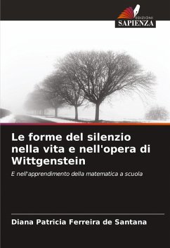 Cover Le forme del silenzio nella vita e nell'opera di Wittgenstein