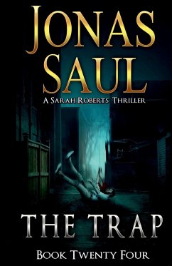 The Trap - Saul, Jonas