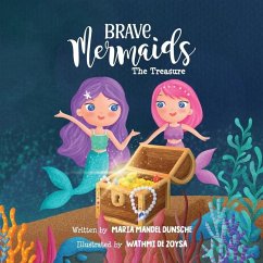 Brave Mermaids - Dunsche, Maria Mandel