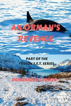 An Orman's Revenge - Gibson, Dominique