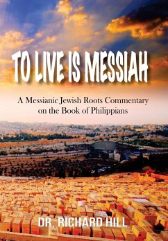 To Lived Is Messiah - Hill, Richard