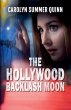 The Hollywood Backlash Moon - Bild 1