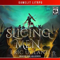 Of Slicing Men - Ugland, Eric