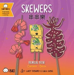 Skewers - Cantonese - Benard, Lacey; Cheng, Lulu