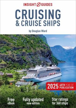 Insight Guides Cruising & Cruise Ships 2025: Cruise Guide with Free eBook - Insight Guides
