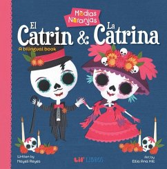 Medias Naranjas: El Catrin & La Catrina - Reyes, Nayeli