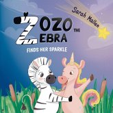 Zozo the Zebra Finds her Sparkle