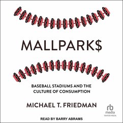 Mallparks - Friedman, Michael T
