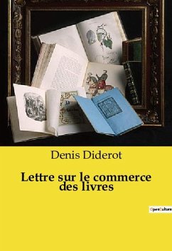 Lettre sur le commerce des livres - Diderot, Denis