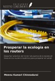 Prosperar la ecología en los routers