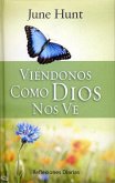 Viéndonos Como Dios Nos Ve - Serie Bolsillo / de Lujo