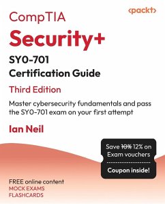 CompTIA Security+ SY0-701 Certification Guide - Third Edition - Neil, Ian