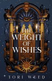 The Weight of Wishes