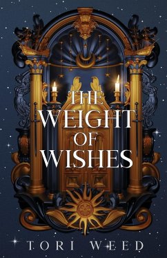 The Weight of Wishes - Weed, Tori